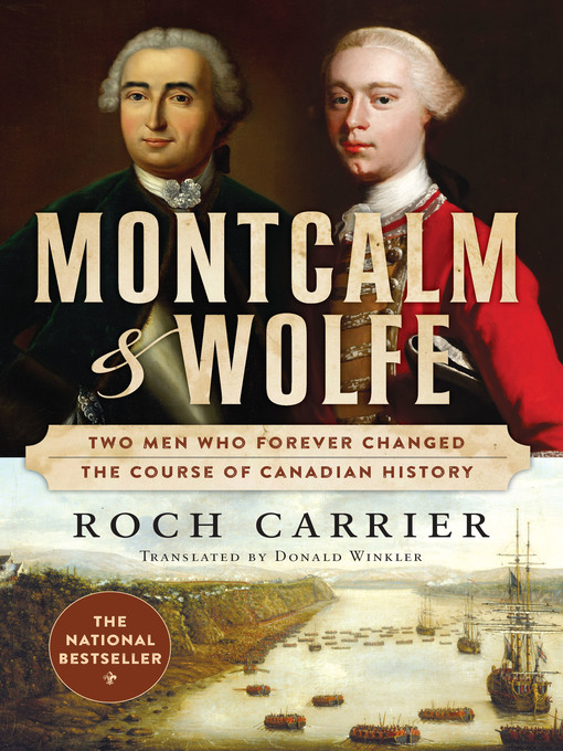 Title details for Montcalm and Wolfe by Roch Carrier - Available